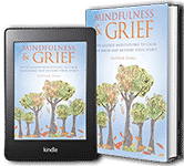 Mindfulness & Grief Book Kindle